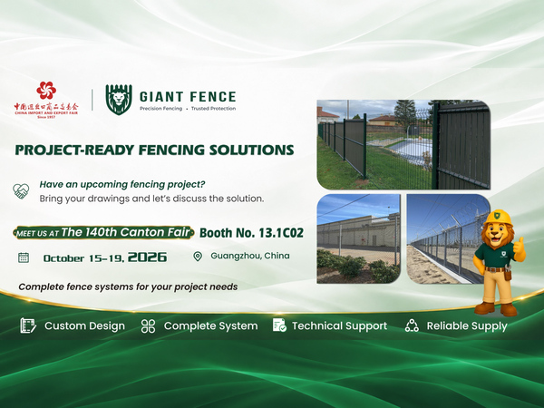 Giant Fence promotional banner for 140th Canton Fair, introducing customized fencing solutions.